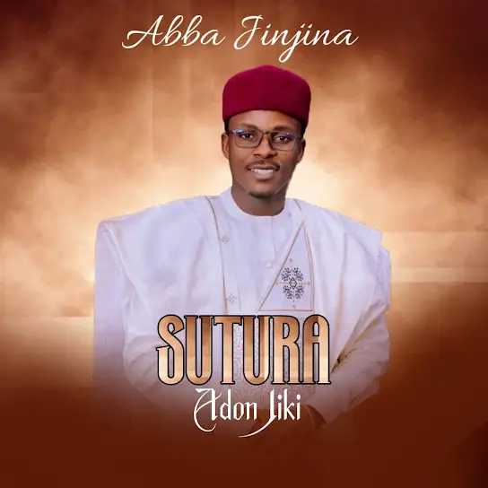 Abba Jinjina - Sutura Adon Jiki