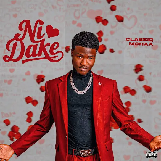 Classiq Mohaa – Ni Dake