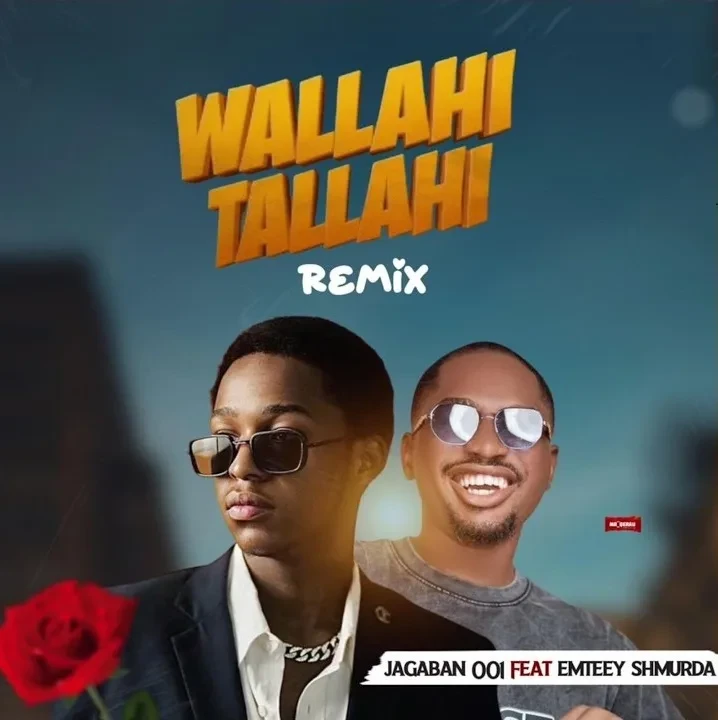 Jagaban 001 – Wallahi Tallahi Ft. Emteey Shmurda