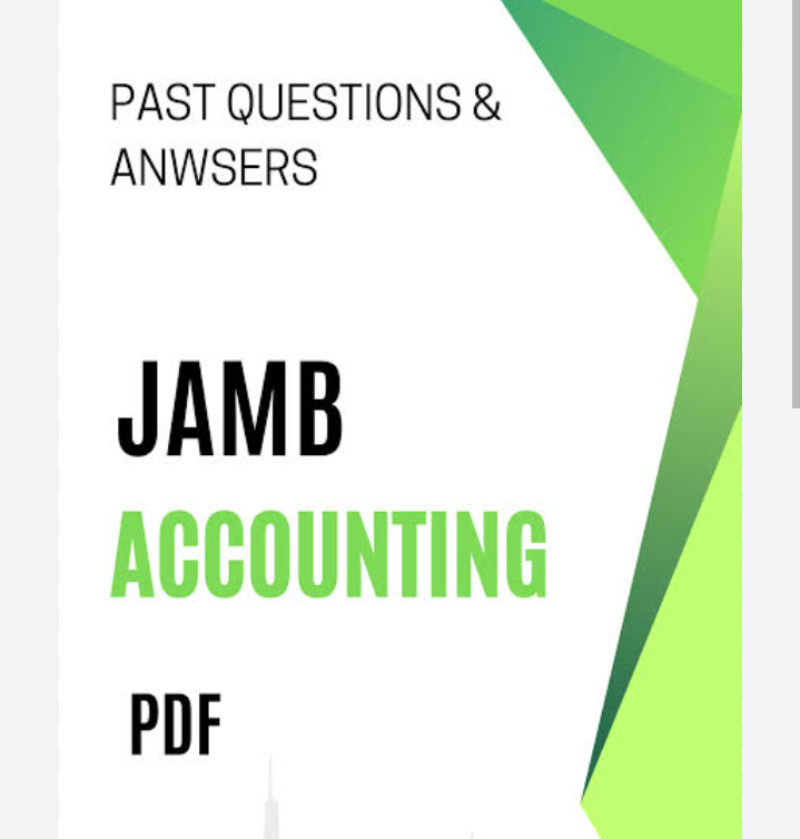 JAMB Principles of Accounts Question And Answers / Syllabus 2025/2026 UTME