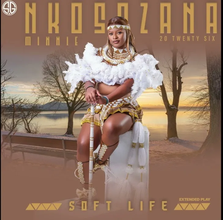 Nkosazana Minnie Ft Mnotho Majola – Soft Life
