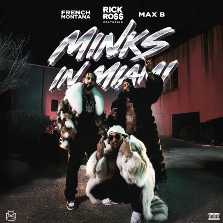 Rick Ross – MINKS IN MIAMI Ft. French Montana & Max B