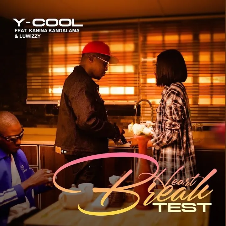 Y Cool – Heart Break Test Ft Kanina Kandalama & Luwizzy